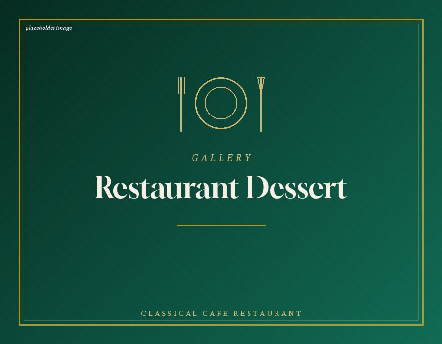 Restaurant dessert